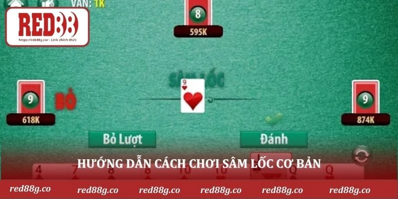 Cẩm nang cách chơi sâm lốc cho người mới