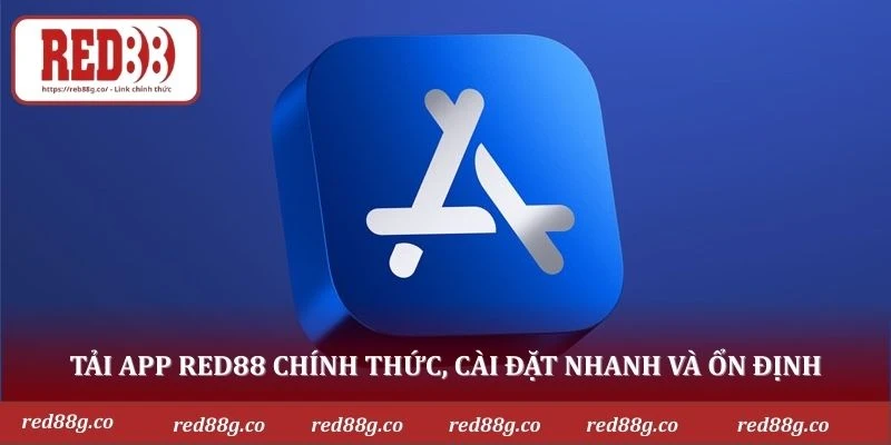 Tải app RED88 chính thức, cài đặt nhanh và ổn định